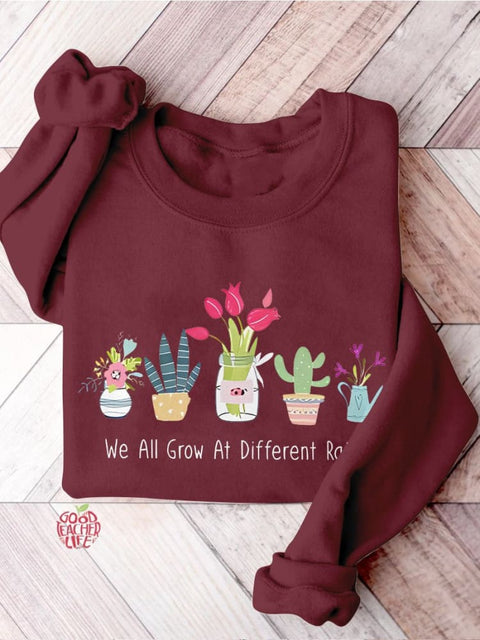 We All Grow At Different Rates Special Education Teacher Kindergarten Elementary Floral Print Casual Sweatshirt