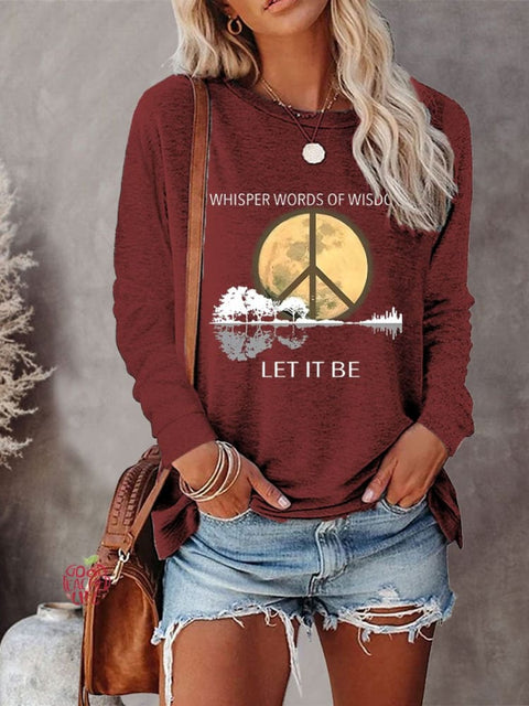 Women's Whisper Words Of Wisdom Let It Be Art Print Casual Long Sleeve Sweatshirt