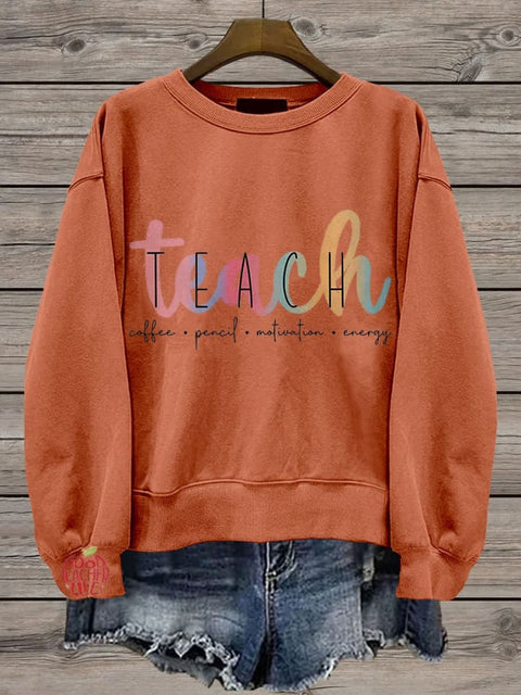 Teacher Life Casual Print Sweatshirt