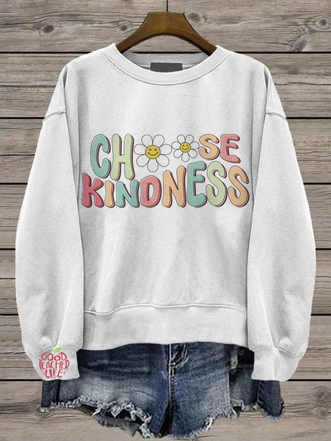 Cute Teacher Choose Kindness Be Kind Teacher Casual Print Sweatshirt