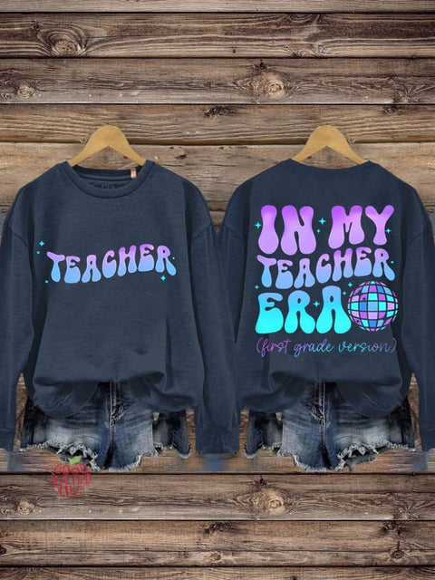 In My Cool Teacher Era First Grade Casual Sweatshirt