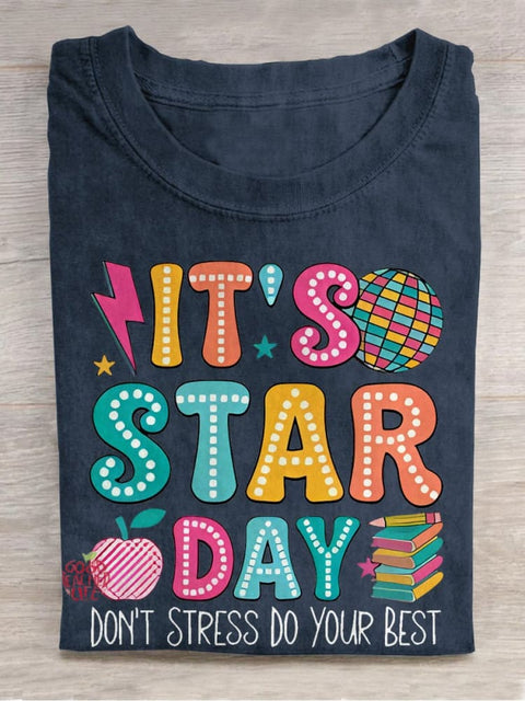 It‘s Star Day Don't Stress Do Your Best Casual Print T-shirt