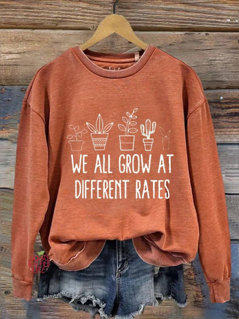 We All Grow At Different Rates Teacher Shirt Special Education Teacher  Casual  Sweatshirt