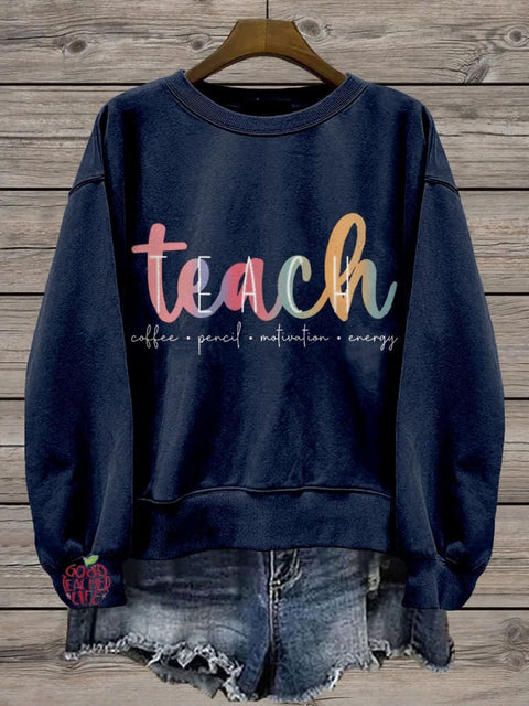 Teacher Life Casual Print Sweatshirt