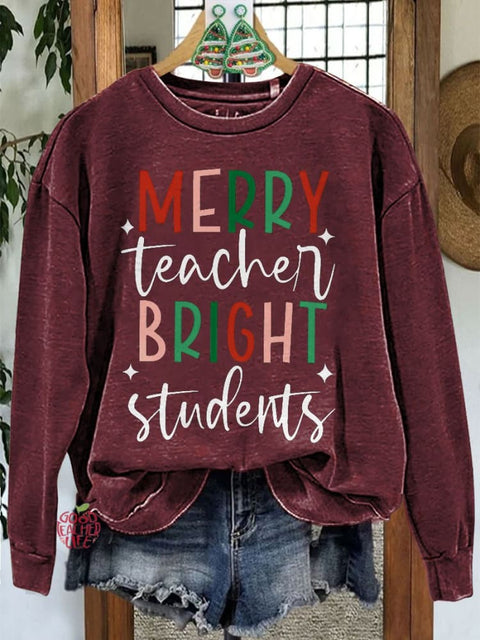 Merry Teacher Bright Students Christmas Teacher Casual Sweatshirt