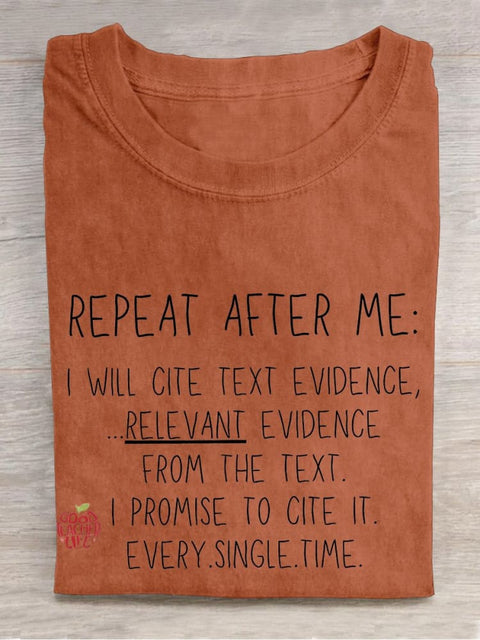 Repeat After Me Teacher Casual Print T-shirt