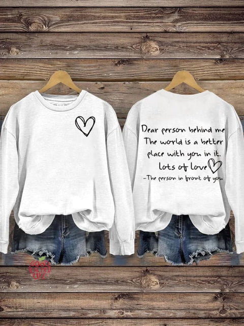 Mental Health Inspirational World Is Better With You Round Neck Casual Printed Sweatshirt