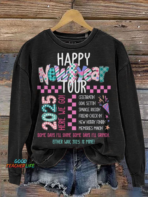 Happy New Year Tour 2025 Casual Print Sweatshirt