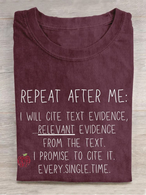 Repeat After Me Teacher Casual Print T-shirt