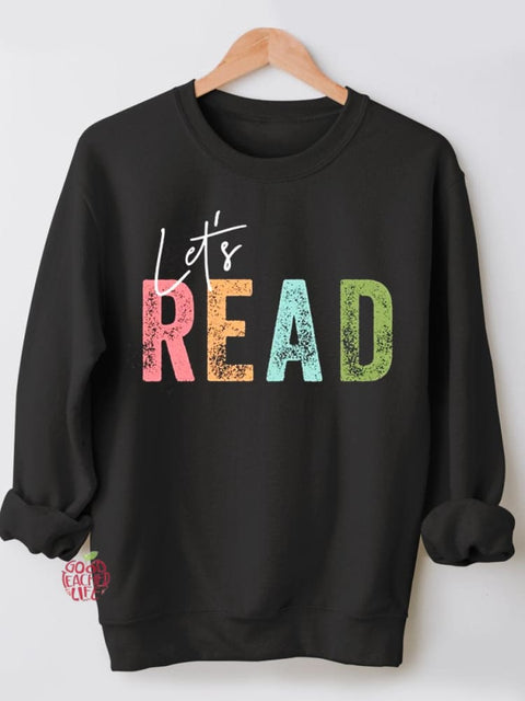 Let's Read Teacher Casual Sweatshirt