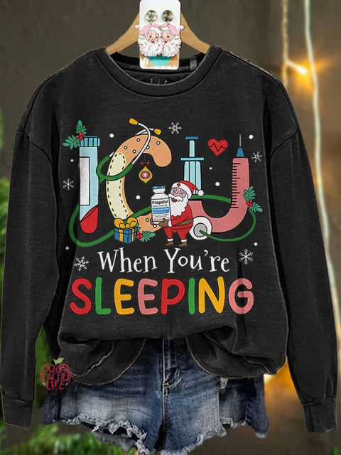 Christmas Nurse ICU When You're Sleeping Casual Sweatshirt