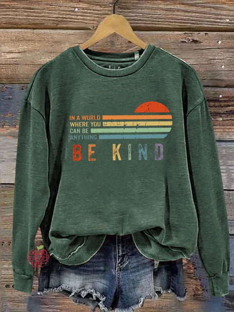 Unisex Women's Men's In A World Where You Can Be Anything Be Kind Suicide Prevention Mental Print Casual Hoodie