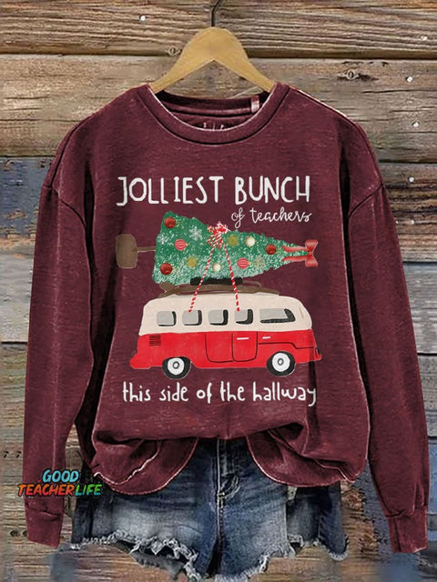 Jolliest Bunch of Teacher This Side of The Hallway Casual Print Sweatshirt