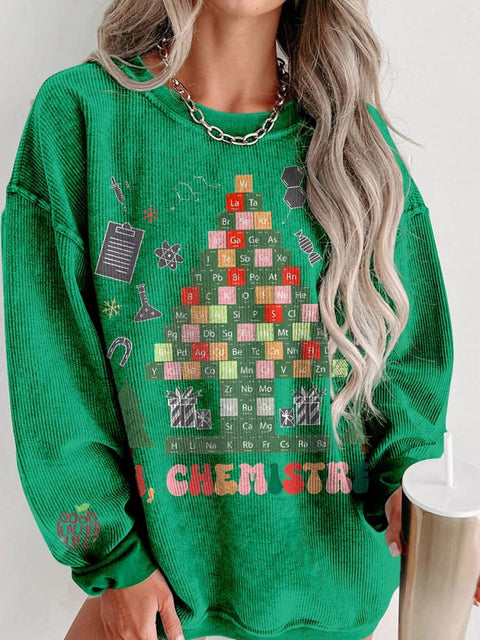 Christmas Oh Chemistree Funny Science Women's  Casual Print Corduroy Sweatshirt