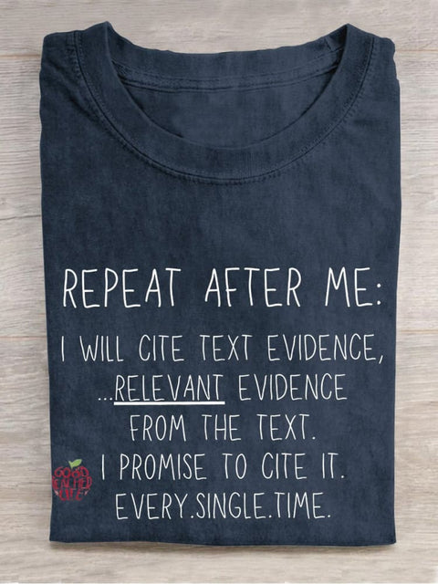 Repeat After Me Teacher Casual Print T-shirt