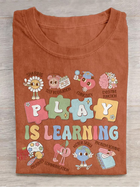 Sped Teacher Play Is Learning Teacher Casual Print T-shirt