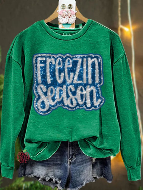 Christmas Freezin Season Winter Casual  Sweatshirt