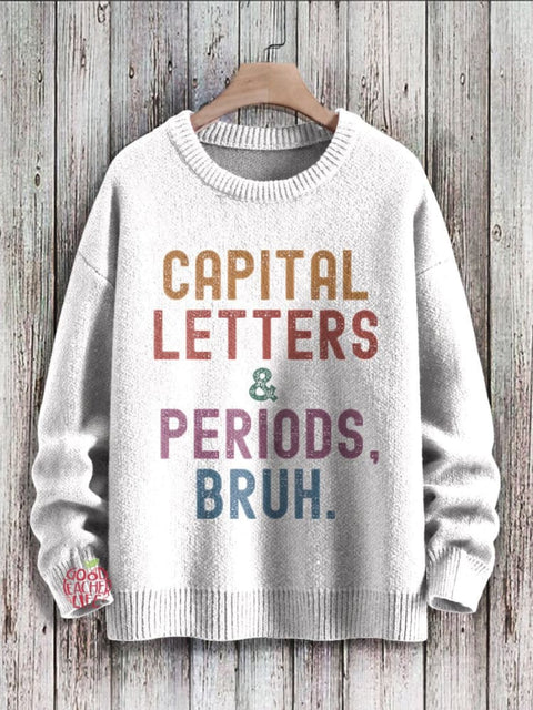 English Teacher Capital Letters & Periods Bruh Print Casual Knit Pullover Sweater