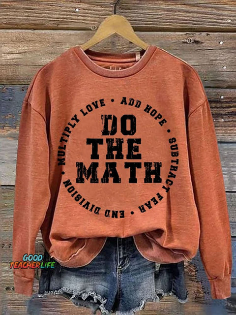 Do The Math Teacher Casual Print Sweatshirt