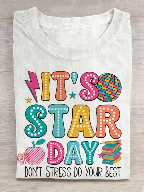 It‘s Star Day Don't Stress Do Your Best Casual Print T-shirt