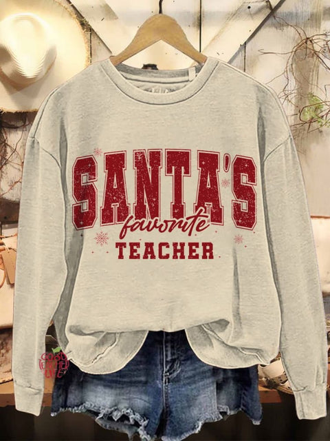 Santa's Favorite Teacher Christmas Casual Sweatshirt