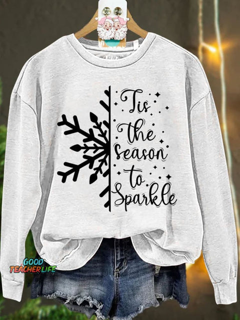 Christmas Tis The Season to Sparkle Snowflake Winter Casual  Sweatshirt