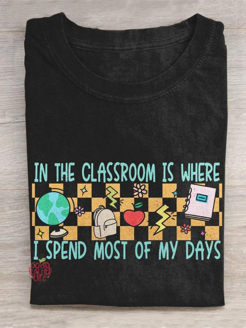 In The Classroom Is Where Teacher Creative Design Teacher T-shirt