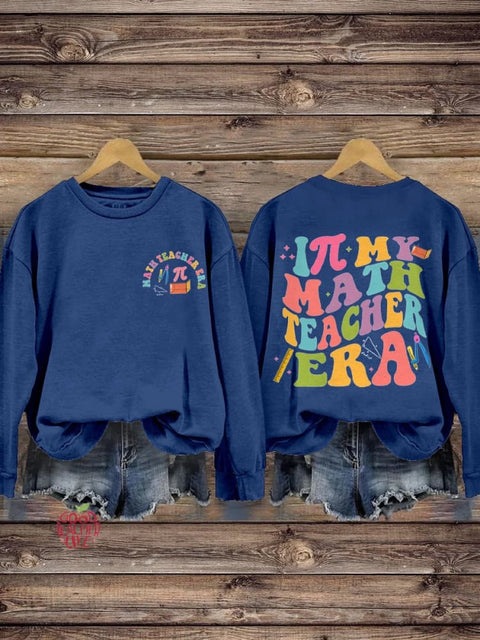 In My Math Teacher Math Teacher Casual Print Sweatshirt