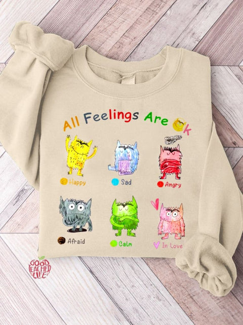 All Feelings Are Ok Monster Teacher Casual Sweatshirt