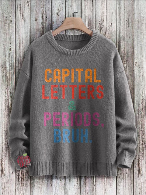 English Teacher Capital Letters & Periods Bruh Print Casual Knit Pullover Sweater