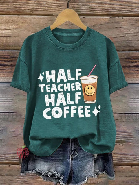 Half Teacher Half Coffee Teachers Art Print T-shirt