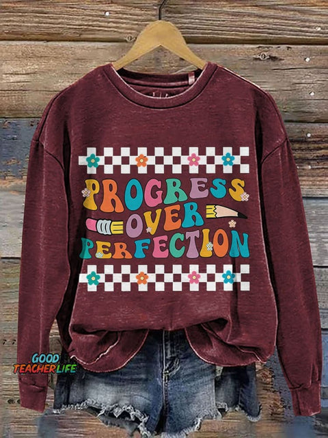Progress Over Perfection Teacher Casual Print Sweatshirt