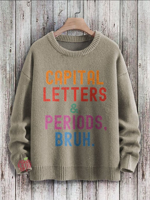 English Teacher Capital Letters & Periods Bruh Print Casual Knit Pullover Sweater