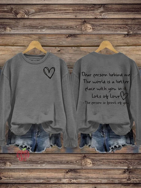 Mental Health Inspirational World Is Better With You Round Neck Casual Printed Sweatshirt