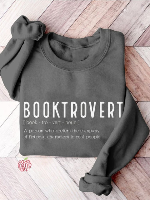 Booktrovert Definition Funny Book Lover Teacher Librarian Reading Book Teacher Casual Print Sweatshirt