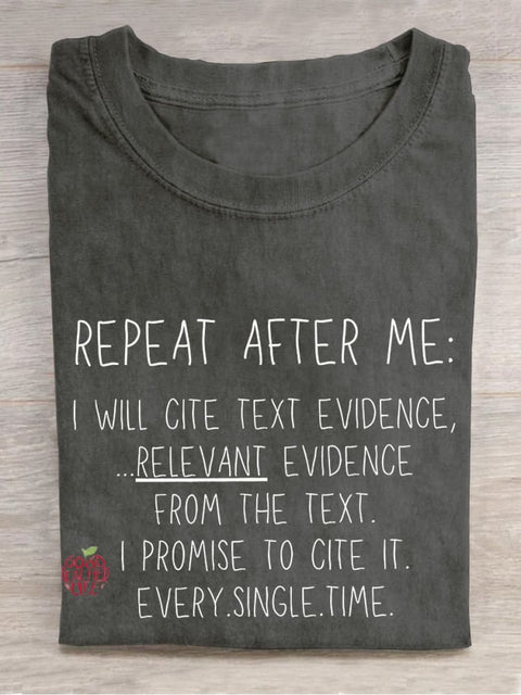 Repeat After Me Teacher Casual Print T-shirt