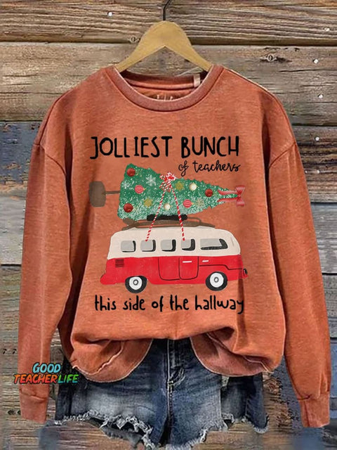Jolliest Bunch of Teacher This Side of The Hallway Casual Print Sweatshirt