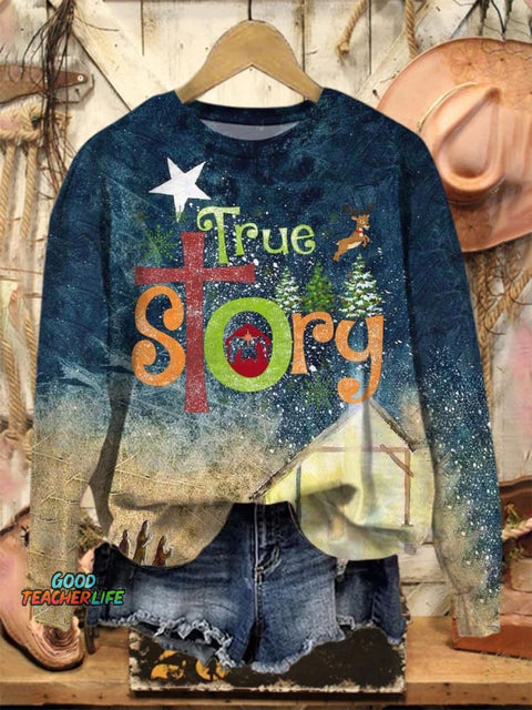 Jesus True Story Art Print Casual Sweatshirt