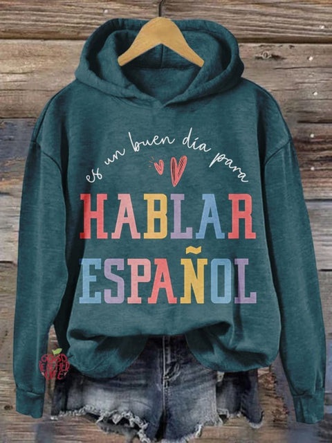 Hablar Espanal Spanish Teacher Print Casual Sweatshirt