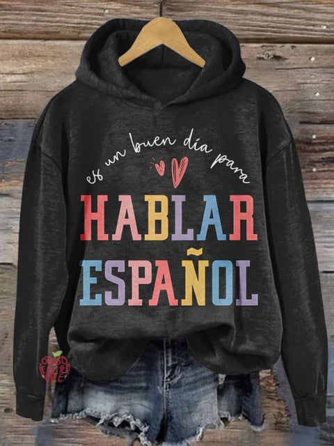 Hablar Espanal Spanish Teacher Print Casual Sweatshirt