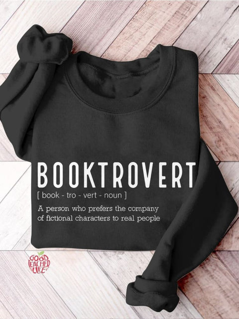 Booktrovert Definition Funny Book Lover Teacher Librarian Reading Book Teacher Casual Print Sweatshirt