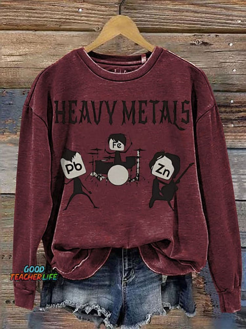 Teacher Funny Heavy Metals Rocks Chemistry Gift Casual  Sweatshirt