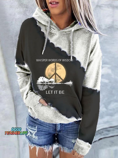 Whisper Words Of Wisdom Let It Be Art Casual Hoodie Sweatshirt