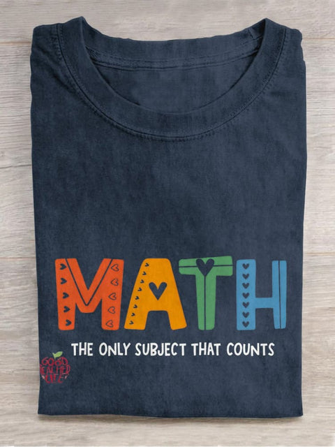 The Only Subject That Counts Math Teacher Casual Print T-shirt