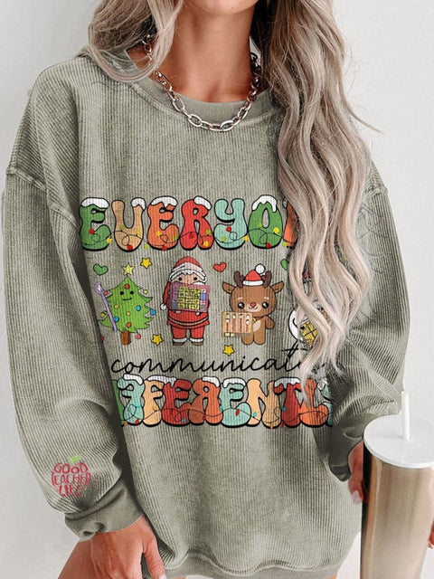 Christmas Everyone Communicate Differently Women's  Casual Print Corduroy Sweatshirt