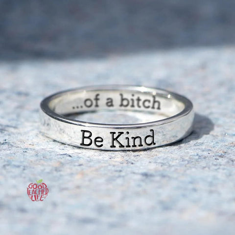 Be Kind...Of A Bi♥︎ch s925 sterling silver Ring