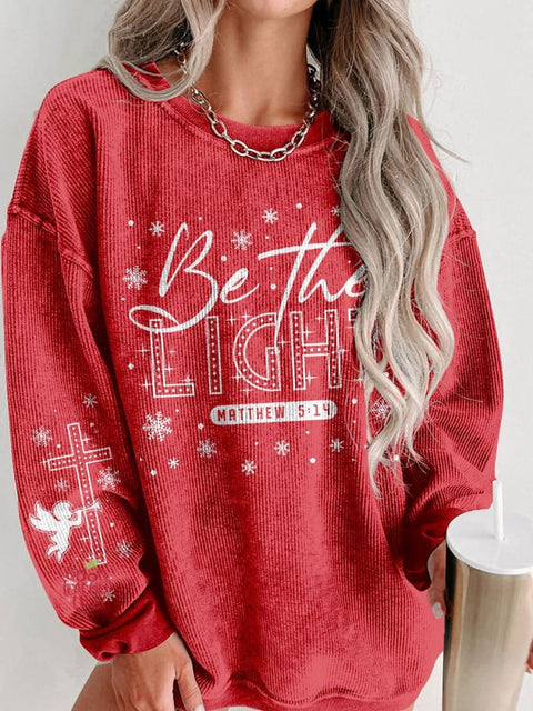 Women's Be The Light Christian Christmas Casual Print Sweatshirt