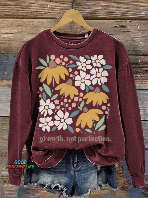 Mental Health Growth Not Perfection Positive Affirmation Casual Print Sweatshirt