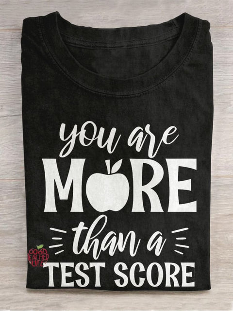 You Are More Than A Test Score Apple Casual Print T-shirt