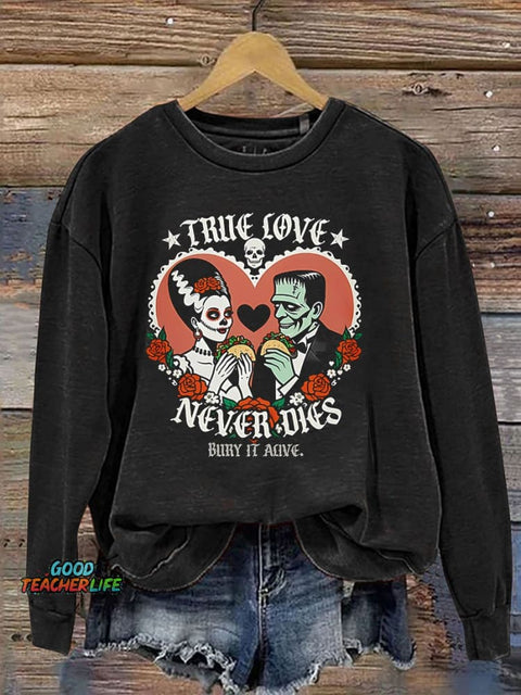True Love Never Dies Casual Print Sweatshirt